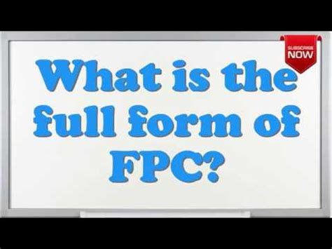 what is the full form of fpc